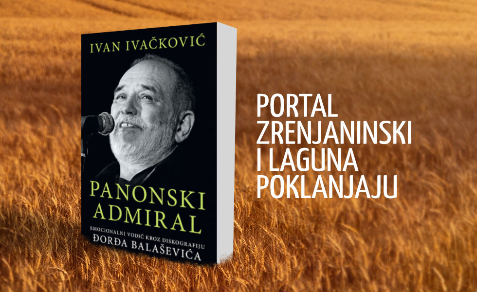 Portal Zrenjaninski i Laguna poklanjaju knjigu „Panonski admiral“