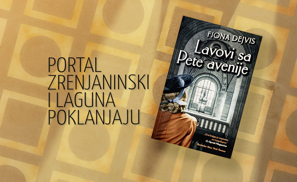 Portal Zrenjaninski i Laguna poklanjaju knjigu „Lavovi sa Pete avenije“