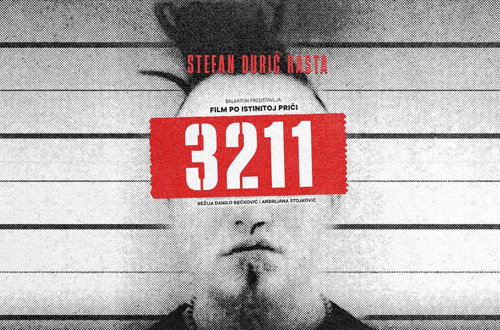 Film „3211“ je istinita priča o muzičaru Rasti koji jednog dana gubi sve i odlazi u zatvor
