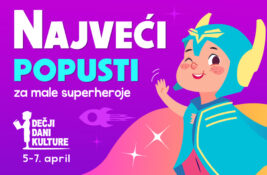 Dečji dani kulture od 5. do 7. aprila: Najveći popusti za male superheroje!