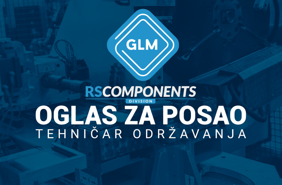 GLM-RS raspisao novi konkurs za posao: Kompaniji potreban tehničar održavanja