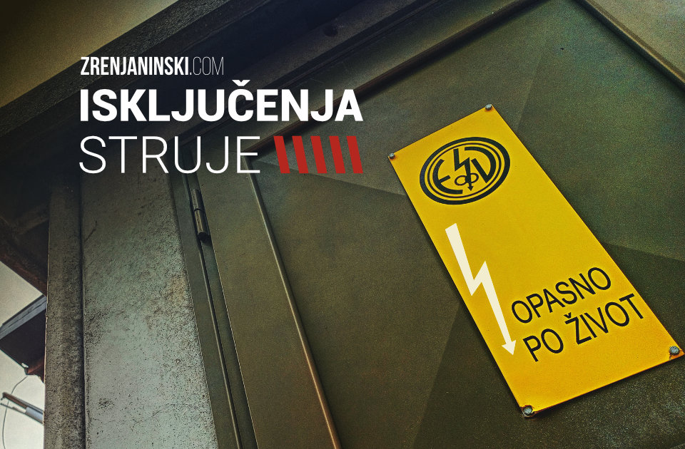 Saopšteno koji deo Zrenjanina će u četvrtak, 12. septembra, ostati bez struje