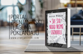 Portal zrenjaninski.com i Laguna poklanjaju knjigu „Sve što nikad nismo izgovorili“