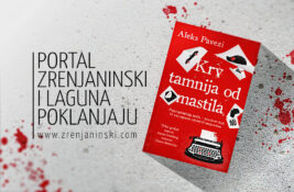 Portal zrenjaninski.com i Laguna poklanjaju knjigu „Krv tamnija od mastila“
