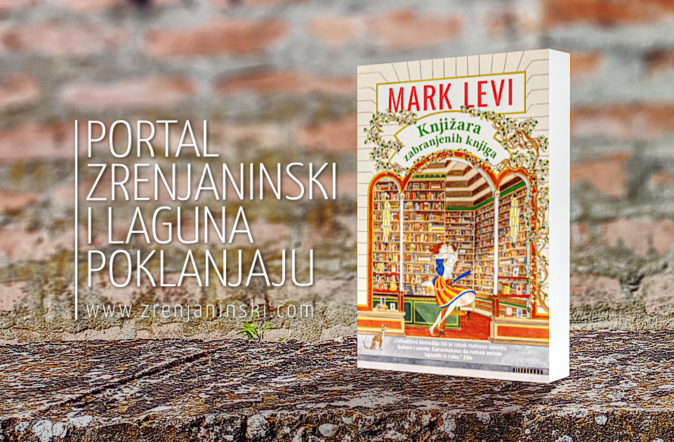 Portal zrenjaninski.com i Laguna poklanjaju knjigu „Knjižara zabranjenih knjiga“