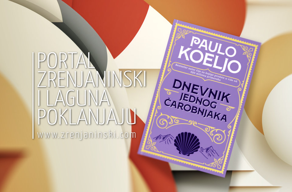Portal zrenjaninski.com i Laguna poklanjaju knjigu „Dnevnik jednog čarobnjaka“ Portal zrenjaninski.com i Laguna poklanjaju knjigu „Dnevnik jednog čarobnjaka“
