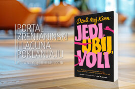Portal zrenjaninski.com i Laguna poklanjaju knjigu „Jedi, ubij, voli“