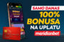 PRILIKA KOJA SE NE PROPUŠTA: SAMO DANAS – UZMI 100% BONUSA!