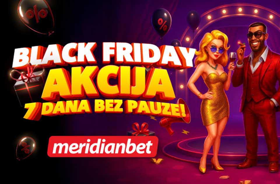BLACK FRIDAY GROZNICA JE POČELA – OVDE NEMA PAUZE, BONUS STIŽE SVAKOG DANA BLACK FRIDAY GROZNICA JE POČELA – OVDE NEMA PAUZE, BONUS STIŽE SVAKOG DANA