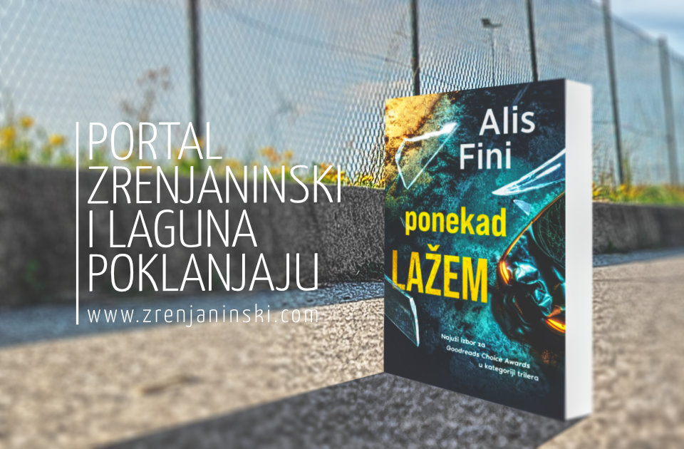 Laguna i portal zrenjaninski.com poklanjaju knjigu „Ponekad lažem“