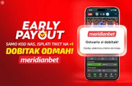 NOVO, NOVO, NOVO! Samo u Meridianu – isplati tiket već na 1:0!