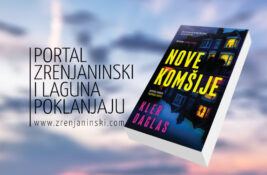 Laguna i portal zrenjaninski.com poklanjaju knjigu „Nove komšije“