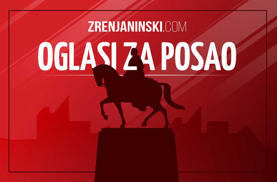 Traže se radnici: Dva nova oglasa za posao, proverite da li ispunjavate uslove Traže se radnici: Dva nova oglasa za posao, proverite da li ispunjavate uslove