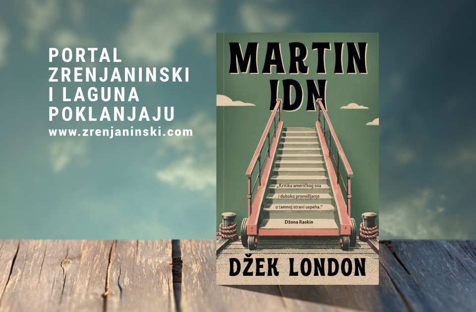 Laguna i portal zrenjaninski.com poklanjaju knjigu „Martin Idn“