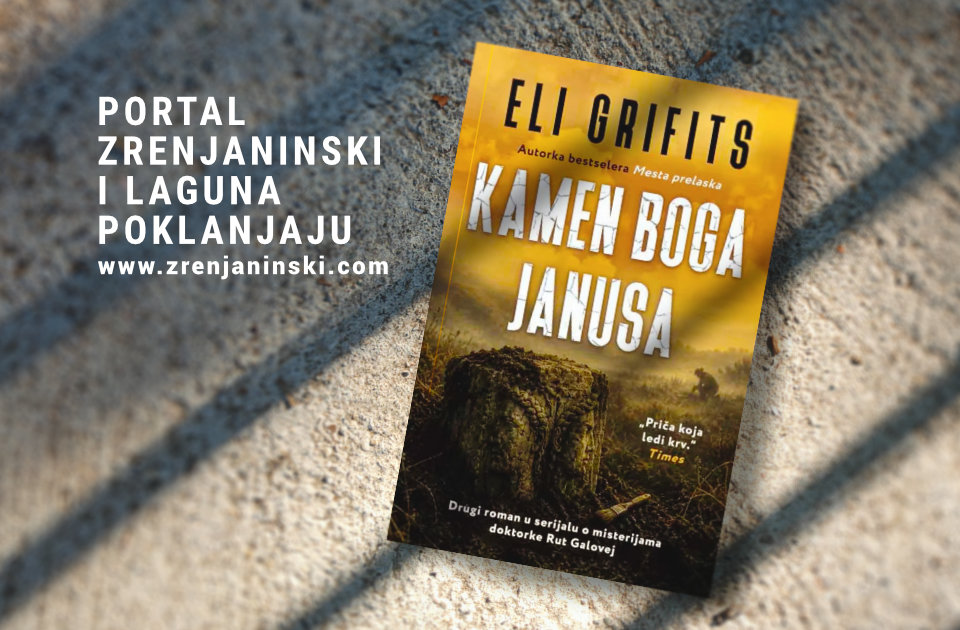 Laguna i portal zrenjaninski.com poklanjaju knjigu „Kamen boga Janusa“ Laguna i portal zrenjaninski.com poklanjaju knjigu „Kamen boga Janusa“