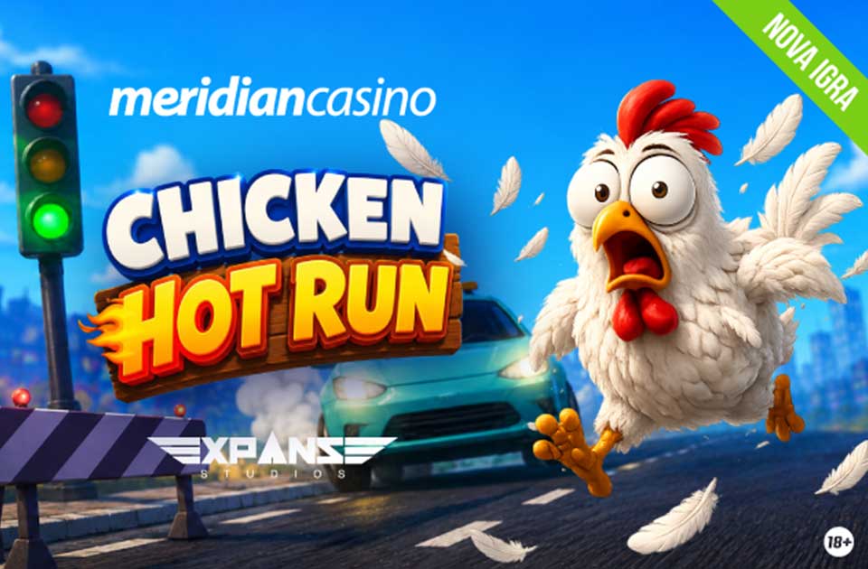 Chicken Hot Run ludilo je počelo: Nova Meridian avantura kojoj je teško odoleti! Chicken Hot Run ludilo je počelo: Nova Meridian avantura kojoj je teško odoleti!
